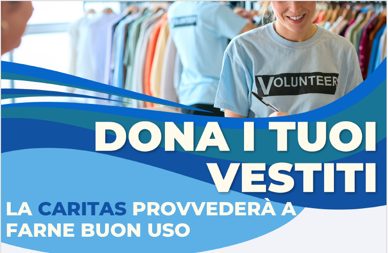 Al momento stai visualizzando Donazione di vestiti usati alla Caritas